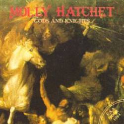 Molly Hatchet : Gods and Knights